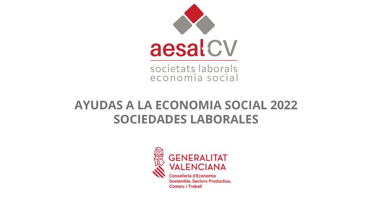 Ponencia de Paco Viciano_AYUDAS A LA ECONOMIA SOCIAL 2022 SOCIEDADES LABORALES_12 y 13 mayo