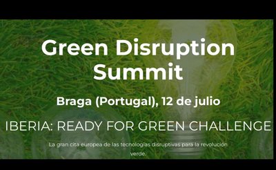 2ª Edición Green Disruption Summit