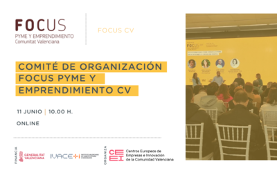 Comit de Organizacin Focus Pyme y Emprendimiento Comunitat Valenciana 2024