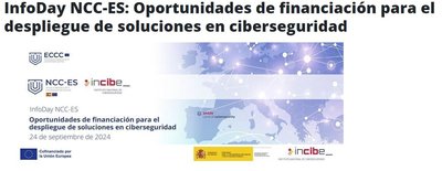 Oportunidades de financiacin para el despliegue de soluciones en ciberseguridad