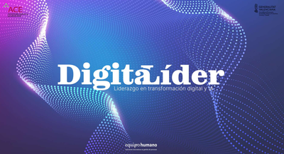 DigitaLíder: Liderazgo en transformación digital e IA