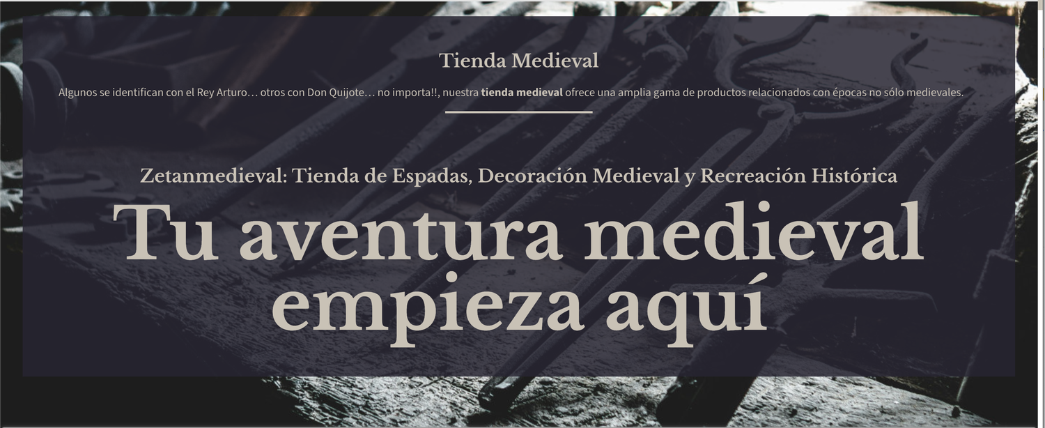 Tienda Medieval Zetan Medieval