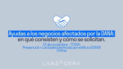 Ayudas a los negocios afectados por la DANA