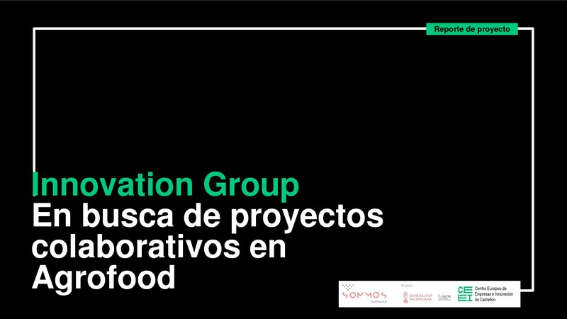 Informe Innovation Group Agrofood