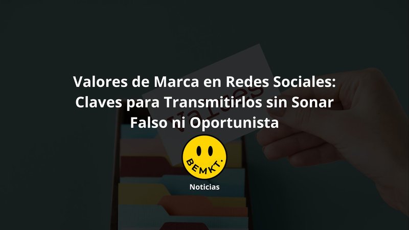 Valores de Marca en Redes Sociales
