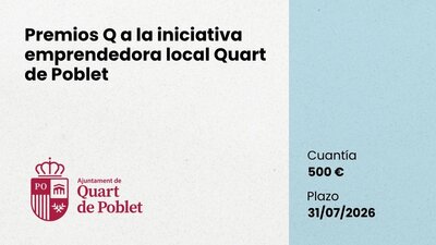Premios Q a la iniciativa emprendedora local Quart de Poblet 2026