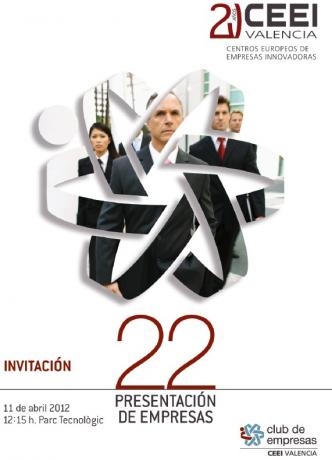 Invitacin a la 22 Presentacin de Empresas CEEI Valencia