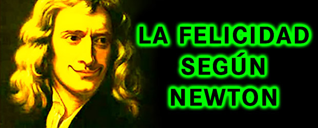 La felicidad según Newton