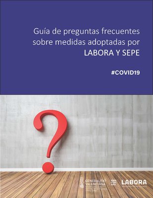 Gua de preguntas frecuentes sobre medidas adoptadas por LABORA Y SEPE #COVID19